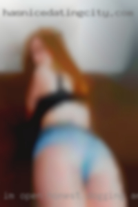 I'm open, honest dogging and always mature optimistic.