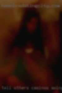 Tell others casinos swinger about oneself from Reno?